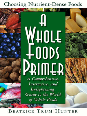 cover image of A Whole Foods Primer